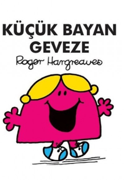 Küçük Bayan Geveze Küçük Bayan Geveze