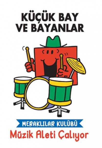 Küçük Bay ve Bayanlar Meraklılar Kulübü Müzik Aleti Çalıyor Küçük Bay ve Bayanlar Meraklılar Kulübü Müzik Aleti Çalıyor