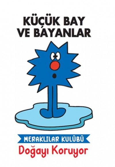 Küçük Bay ve Bayanlar Meraklılar Kulübü Doğayı Koruyor Küçük Bay ve Bayanlar Meraklılar Kulübü Doğayı Koruyor