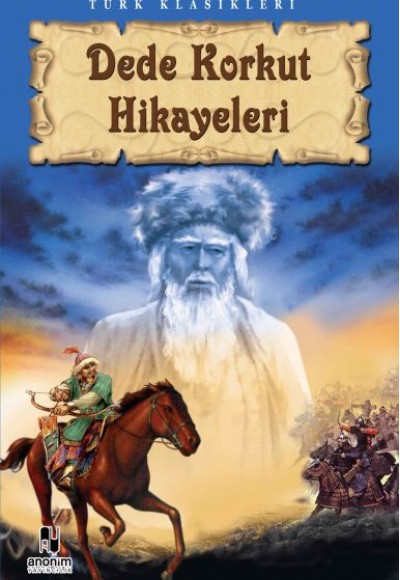 Dede Korkut Hikayeleri Dede Korkut Hikayeleri