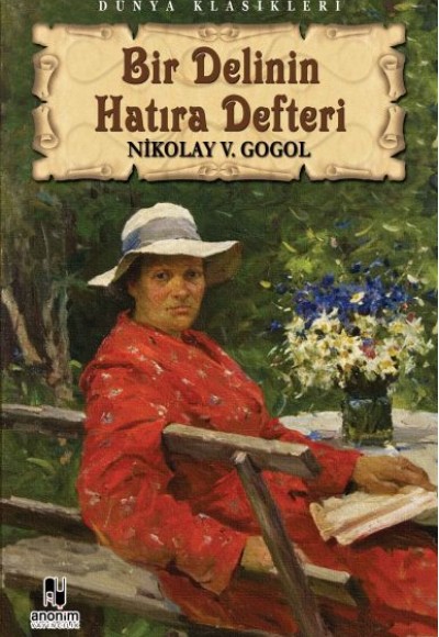 Bir Delinin Hatıra Defteri Bir Delinin Hatıra Defteri