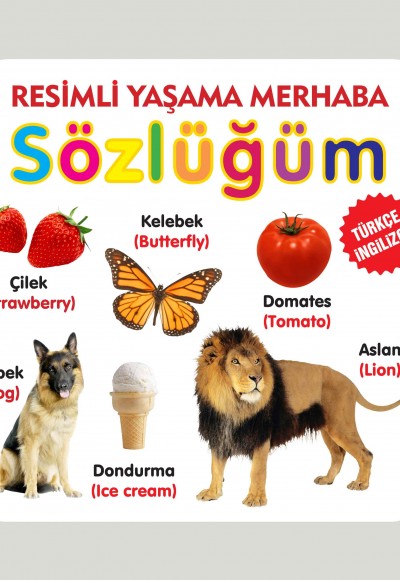 Yaşama Merhaba Sözlüğüm Yaşama Merhaba Sözlüğüm