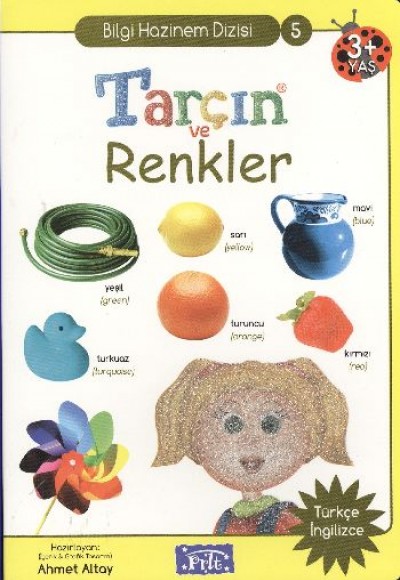 Tarçın ve Renkler Tarçın ve Renkler