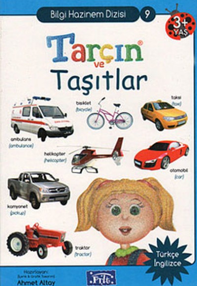 Tarçın ve Taşıtlar Tarçın ve Taşıtlar