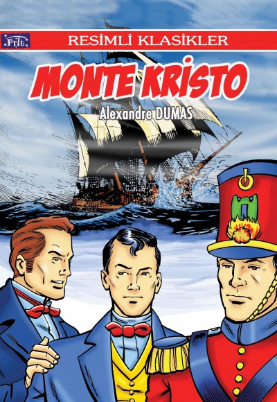 Resimli Klasikler Dizisi Monte Kristo Resimli Klasikler Dizisi Monte Kristo