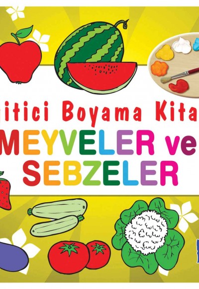 Eğitici Boyama Kitabı - Meyveler ve Sebzeler Eğitici Boyama Kitabı - Meyveler ve Sebzeler