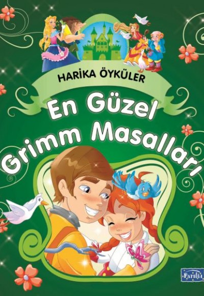 En Güzel Grimm Masalları - Harika Öyküler En Güzel Grimm Masalları - Harika Öyküler