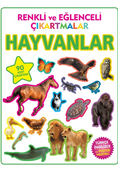 Renkli ve Eğlenceli Çıkartmalar Hayvanlar Renkli ve Eğlenceli Çıkartmalar Hayvanlar