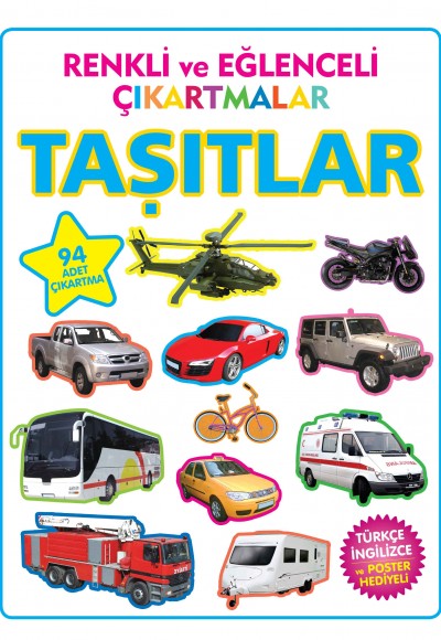Renkli ve Eğlenceli Çıkartmalar Taşıtlar Renkli ve Eğlenceli Çıkartmalar Taşıtlar