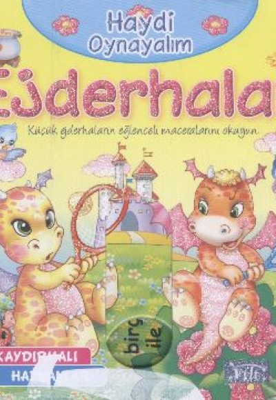 Ejderhalar / Haydi Oynayalım Ejderhalar / Haydi Oynayalım