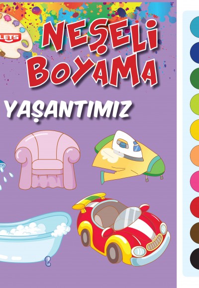 Neşeli Boyama - Yaşantımız Neşeli Boyama - Yaşantımız