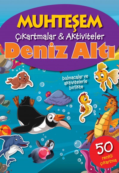 Muhteşem Çıkartmalar ve Aktiviteler - Deniz Altı Muhteşem Çıkartmalar ve Aktiviteler - Deniz Altı