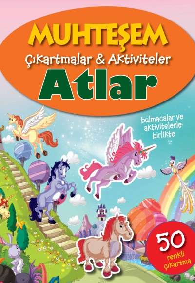 Muhteşem Çıkartmalar ve Aktiviteler - Atlar Muhteşem Çıkartmalar ve Aktiviteler - Atlar