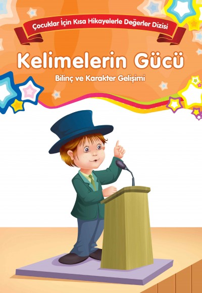 Kelimelerin Gücü - Bilinç ve Karakter Gelişimi Kelimelerin Gücü - Bilinç ve Karakter Gelişimi