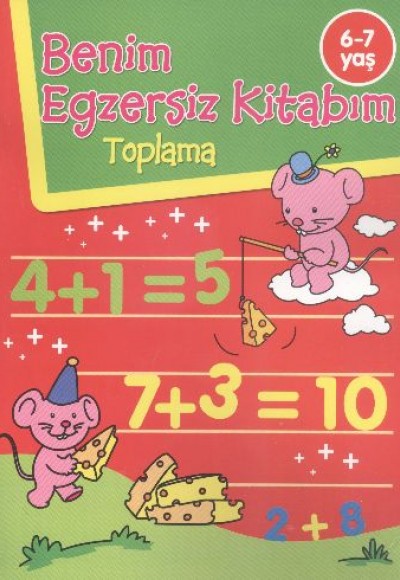 Benim Egzersiz Kitabım Toplama 6 7 Yaş Benim Egzersiz Kitabım Toplama 6 7 Yaş