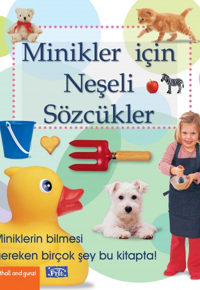 Minikler İçin Neşeli Sözcükler Minikler İçin Neşeli Sözcükler