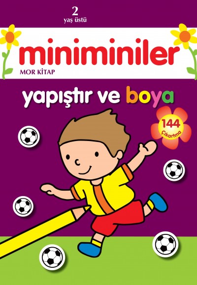 Miniminiler Yapıştır ve Boya (Mor Kitap) Miniminiler Yapıştır ve Boya (Mor Kitap)