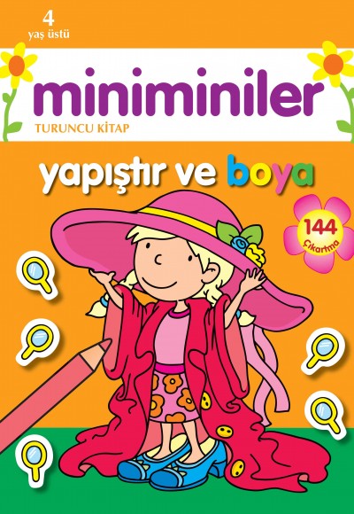 Miniminiler Yapıştır ve Boya (Turuncu Kitap) Miniminiler Yapıştır ve Boya (Turuncu Kitap)