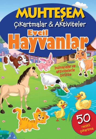 Muhteşem Çıkartmalar ve Aktiviteler - Evcil Hayvanlar Muhteşem Çıkartmalar ve Aktiviteler - Evcil Hayvanlar