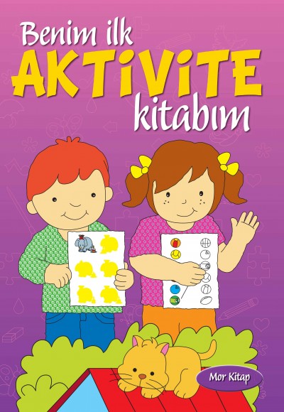 Benim İlk Aktivite Kitabım (Mor Kitap) Benim İlk Aktivite Kitabım (Mor Kitap)