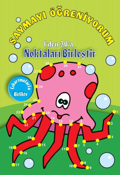 Saymayı Öğreniyorum 1'den 30'a Noktaları Birleştir Saymayı Öğreniyorum 1'den 30'a Noktaları Birleştir