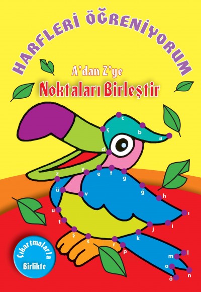 Harfleri Öğreniyorum A'dan Z'ye Noktaları Birleştir Harfleri Öğreniyorum A'dan Z'ye Noktaları Birleştir
