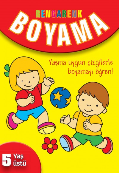 Rengarenk Boyama (5 Yaş Üstü) Rengarenk Boyama (5 Yaş Üstü)
