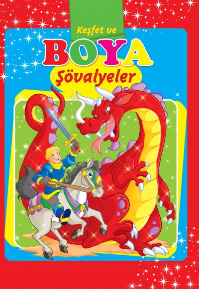 Şövalyeler / Keşfet ve Boya Şövalyeler / Keşfet ve Boya