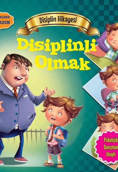 Disiplinli Olmak - Değerlere İlk Adım Disiplinli Olmak - Değerlere İlk Adım