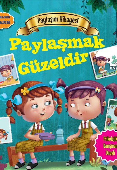Paylaşmak Güzeldir - Değerlere İlk Adım Paylaşmak Güzeldir - Değerlere İlk Adım