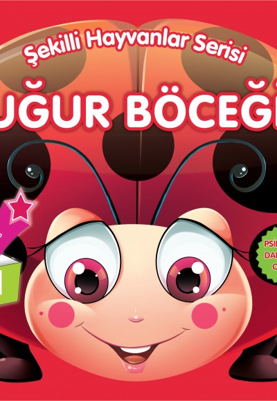 Şekilli Hayvanlar Serisi - Uğur Böceği Şekilli Hayvanlar Serisi - Uğur Böceği
