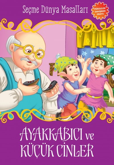 Ayakkabıcı ve Küçük Cinler - Seçme Dünya Masalları Ayakkabıcı ve Küçük Cinler - Seçme Dünya Masalları