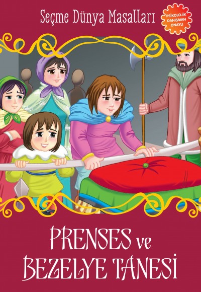 Prenses ve Bezelye Tanesi - Seçme Dünya Masalları Prenses ve Bezelye Tanesi - Seçme Dünya Masalları