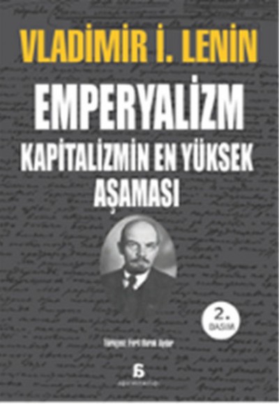 Emperyalizm - Kapitalizmin En Yüksek Aşaması Emperyalizm - Kapitalizmin En Yüksek Aşaması