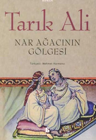Nar Ağacının Gölgesinde