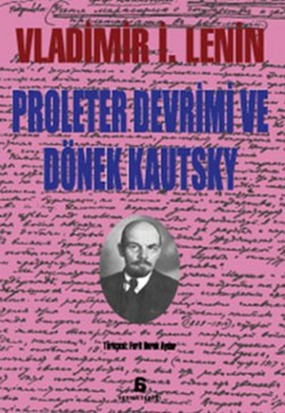 Proleter Devrimi ve Dönek Kautsky Proleter Devrimi ve Dönek Kautsky