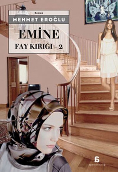 Emine - Fay Kırığı 2 Emine - Fay Kırığı 2