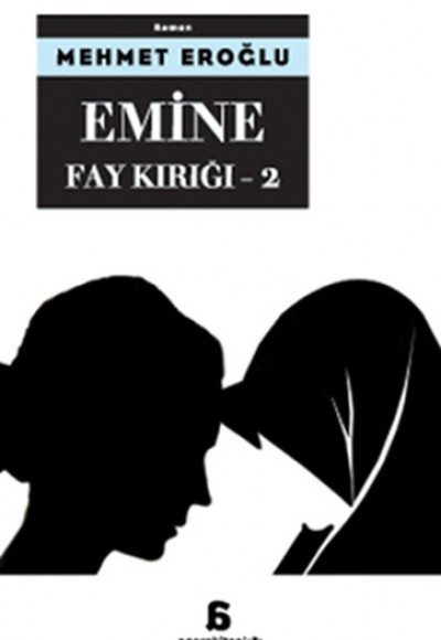 Emine Fay Kırığı - 2 (Cep Boy) Emine Fay Kırığı - 2 (Cep Boy)