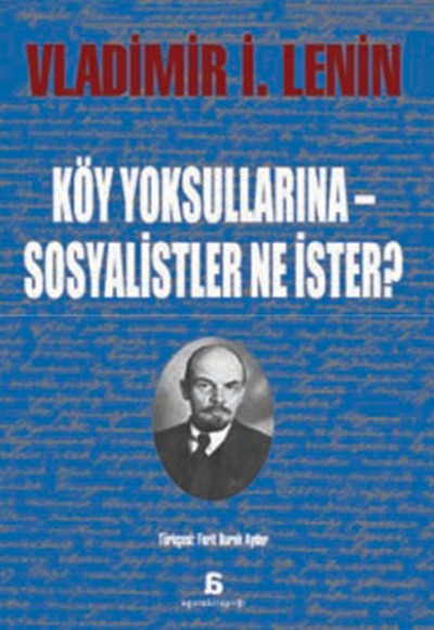 Köy Yoksullarına - Sosyalistler Ne İster? Köy Yoksullarına - Sosyalistler Ne İster?
