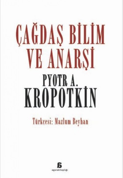 Çağdaş Bilim ve Anarşi Çağdaş Bilim ve Anarşi