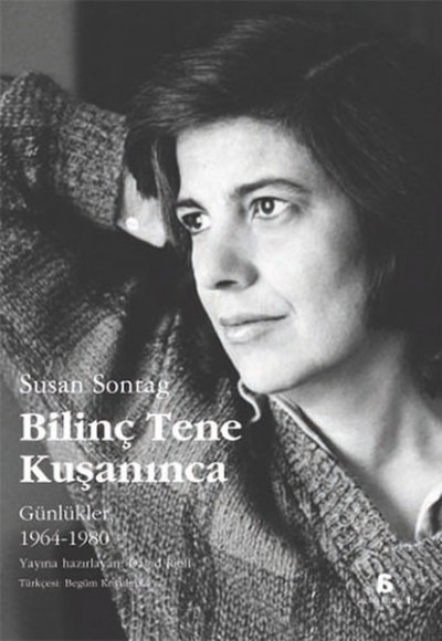 Bilinç Tene Kuşanınca Bilinç Tene Kuşanınca