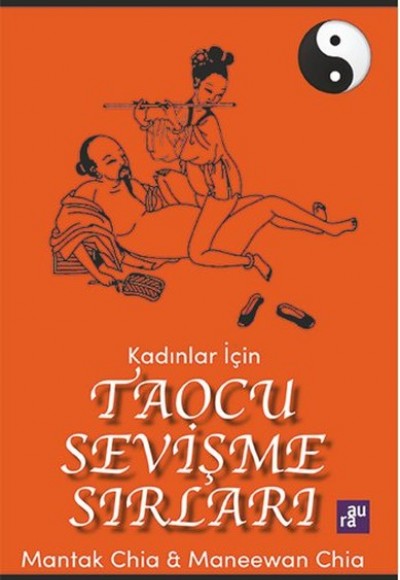 Kadınlar İçin Taocu Sevişme Sırları Kadınlar İçin Taocu Sevişme Sırları