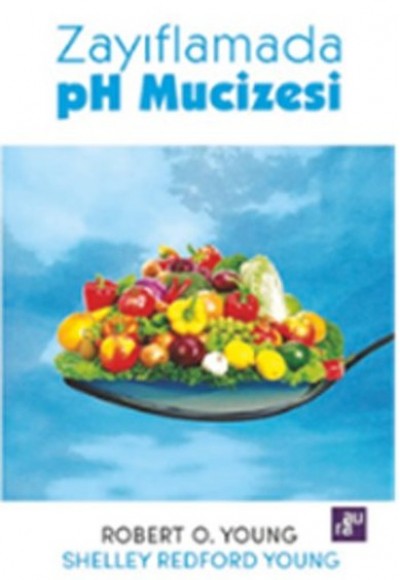 Zayıflamada PH Mucizesi Zayıflamada PH Mucizesi