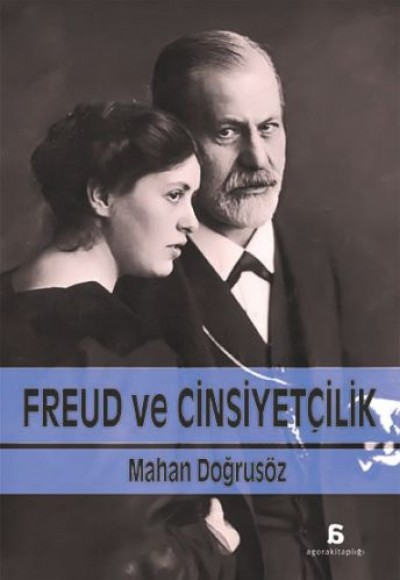 Freud Ve Cinsiyetçilik Freud Ve Cinsiyetçilik