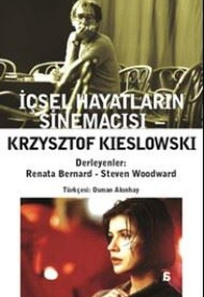 Krzysztof Kieslowski - İçsel Hayatların Sinemacısı Krzysztof Kieslowski - İçsel Hayatların Sinemacısı