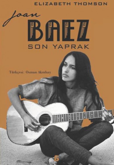 Joan Baez – Son Yaprak Joan Baez – Son Yaprak