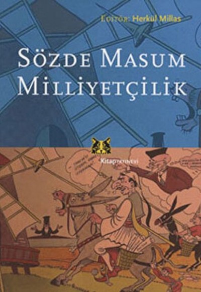Sözde Masum Milliyetçilik Sözde Masum Milliyetçilik