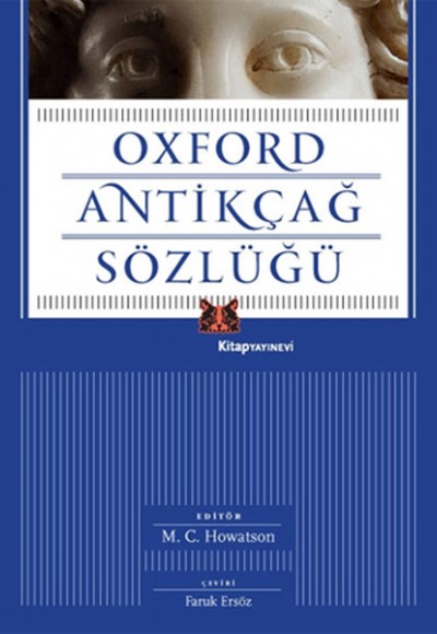 Oxford Antikçağ Sözlüğü Oxford Antikçağ Sözlüğü