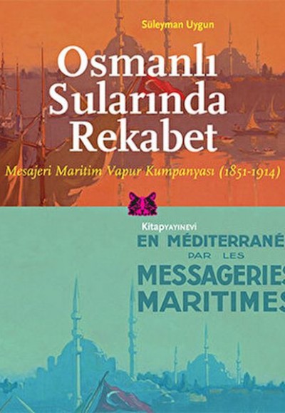 Osmanlı Sularında Rekabet Osmanlı Sularında Rekabet