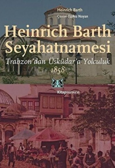 Heinrich Barth Seyahatnamesi Heinrich Barth Seyahatnamesi